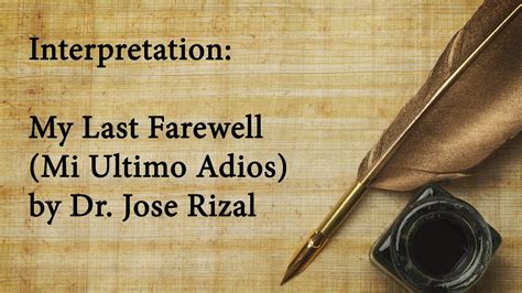 my last farewell tagalog|Interpretation: Mi Ultimo Adios (My Last Farewell) .